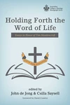 Cover of Holding Forth the Word of Life