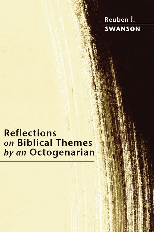 Cover of Reflections on Biblical Themes by an Octogenarian