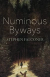 Cover of Numinous Byways
