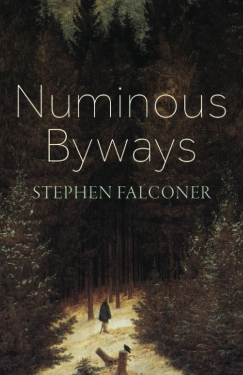 Cover of Numinous Byways
