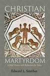 Cover of Christian Martyrdom