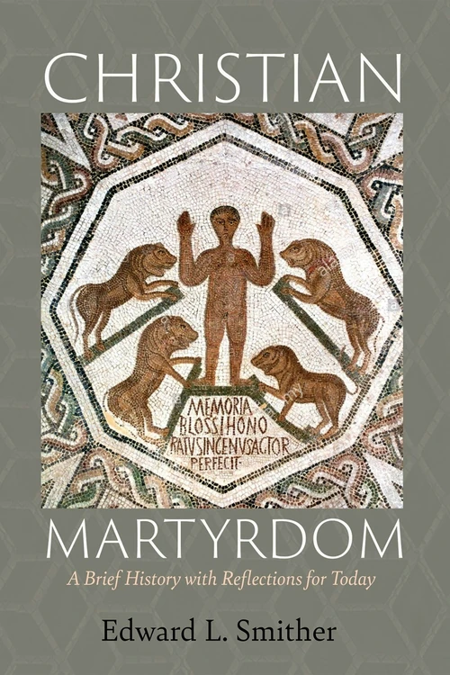 Cover of Christian Martyrdom