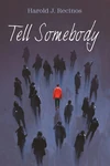 Cover of Tell Somebody