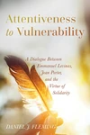 Cover of Attentiveness to Vulnerability