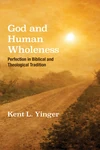 Cover of God and Human Wholeness