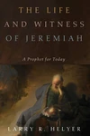 Cover of The Life and Witness of Jeremiah