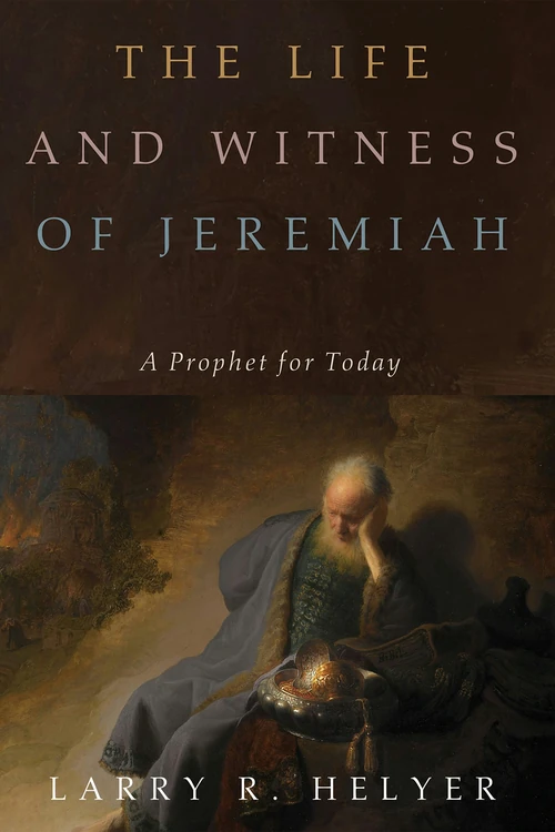 Cover of The Life and Witness of Jeremiah