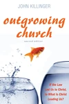Cover of Outgrowing Church, Second Edition