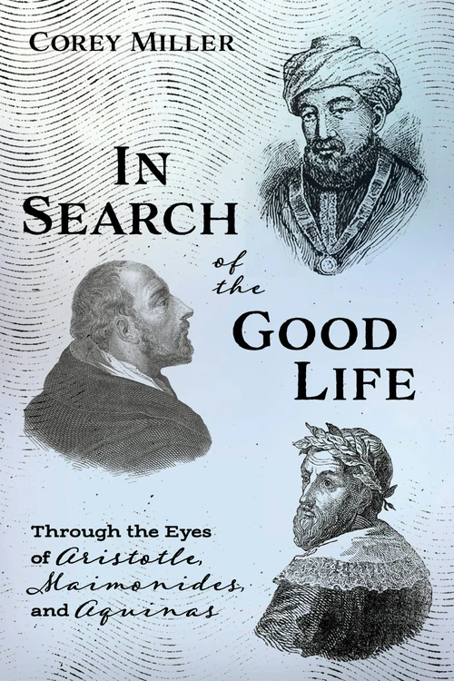 Cover of In Search of the Good Life