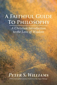 Cover of A Faithful Guide to Philosophy