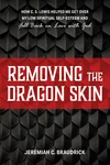 Cover of Removing the Dragon Skin