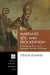 Cover of Marriage, Sex, and Procreation