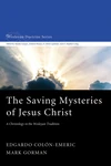 Cover of The Saving Mysteries of Jesus Christ