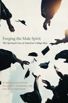 Cover of Forging the Male Spirit