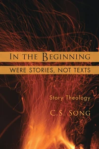 Cover of In the Beginning Were Stories, Not Texts