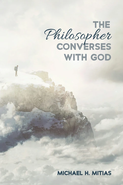 Cover of The Philosopher Converses with God