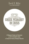 Cover of Greek Pedagogy in Crisis