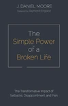 Cover of The Simple Power of a Broken Life
