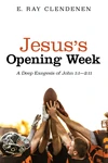 Cover of Jesus’s Opening Week