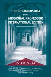 Cover of The Outrageous Idea of the Missional Professor, International Edition