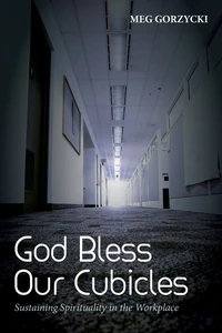 Cover of God Bless Our Cubicles