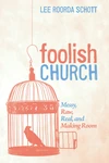 Cover of Foolish Church
