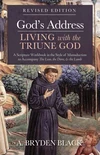 Cover of God’s Address—Living with the Triune God, Revised Edition