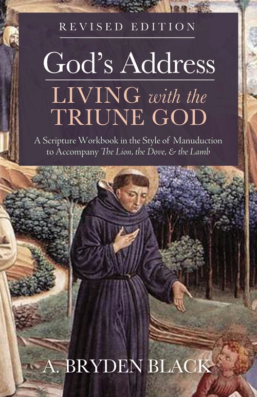 Cover of God’s Address—Living with the Triune God, Revised Edition