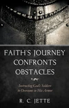 Cover of Faith’s Journey Confronts Obstacles