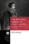 Cover of The Brightest Mirror of God’s Works