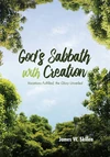 Cover of God’s Sabbath with Creation