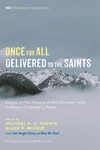 Cover of Once for All Delivered to the Saints