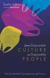 Cover of From Disposable Culture to Disposable People