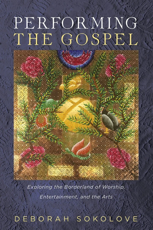 Cover of Performing the Gospel