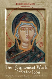 Cover of The Ecumenical Work of the Icon