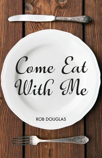 Cover of Come Eat With Me