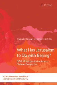 Cover of What Has Jerusalem to Do with Beijing?