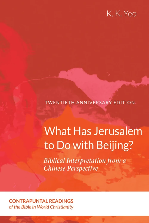 Cover of What Has Jerusalem to Do with Beijing?