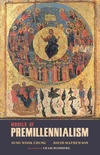 Cover of Models of Premillennialism