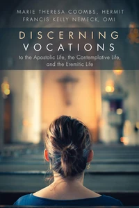 Cover of Discerning Vocations to the Apostolic Life, the Contemplative Life, and the Eremitic Life