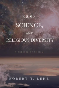 Cover of God, Science, and Religious Diversity