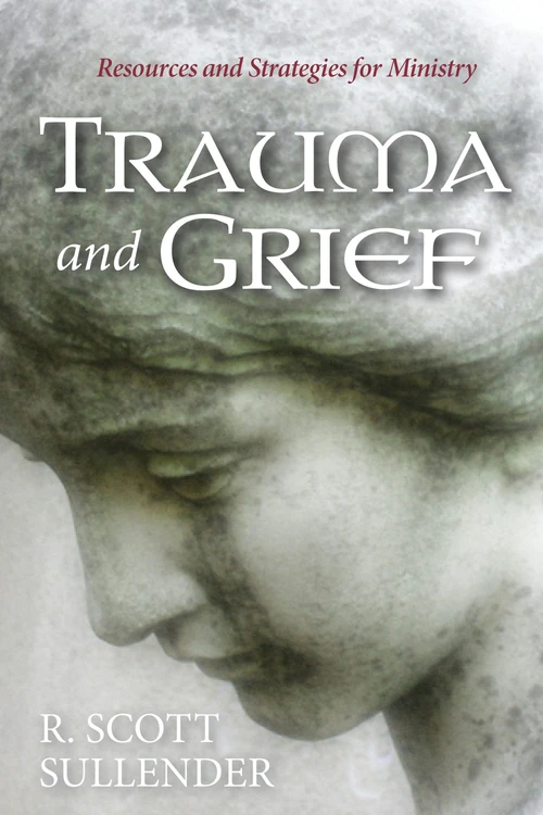 Cover of Trauma and Grief