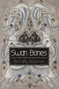 Cover of Swan Bones