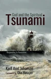 Cover of God and the Spiritual Tsunami