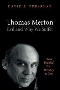 Cover of Thomas Merton—Evil and Why We Suffer