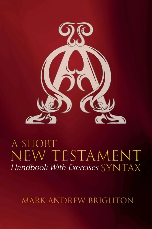 Cover of A Short New Testament Syntax
