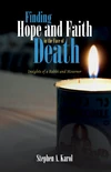 Cover of Finding Hope and Faith in the Face of Death
