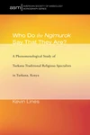 Cover of Who Do the Ngimurok Say That They Are?