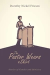 Cover of The Pastor Wears a Skirt