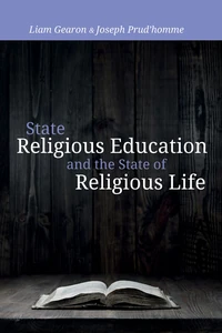 Cover of State Religious Education and the State of Religious Life